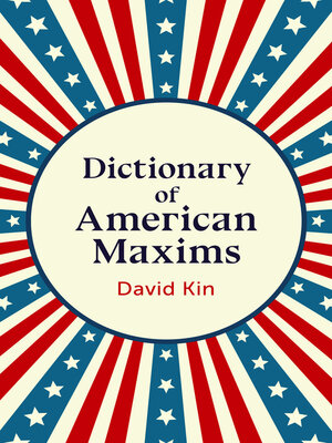 cover image of Dictionary of American Maxims